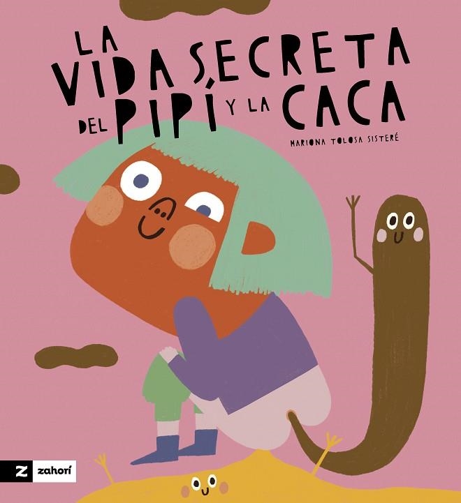 VIDA SECRETA DE LA CACA Y EL PIPÍ, LA | 9788419889263 | MARIONA TOLOSA SISTERÉ | Llibreria La Gralla | Llibreria online de Granollers