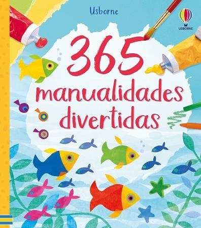 365 MANUALIDADES DIVERTIDAS | 9781805079576 | WATT, FIONA | Llibreria La Gralla | Llibreria online de Granollers