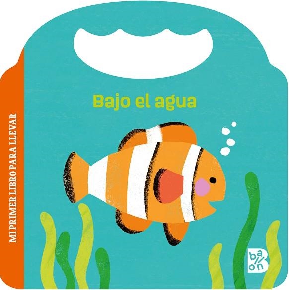 BAJO EL AGUA | 9789403237039 | BALLON | Llibreria La Gralla | Librería online de Granollers