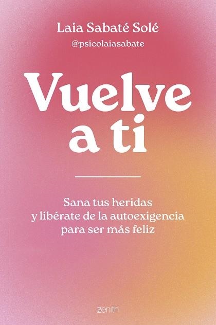 VUELVE A TI | 9788408286950 | SABATÉ SOLÉ, LAIA | Llibreria La Gralla | Librería online de Granollers