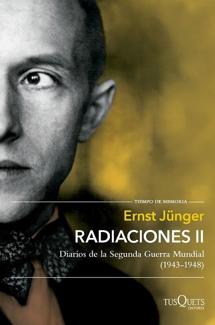 RADIACIONES II | 9788411074759 | JÜNGER, ERNST | Llibreria La Gralla | Librería online de Granollers
