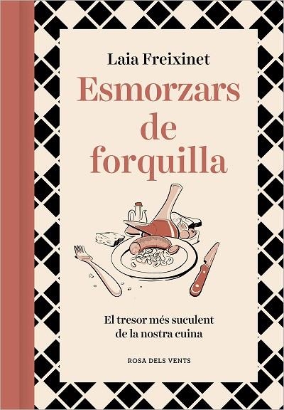 ESMORZARS DE FORQUILLA | 9788418062834 | FREIXINET, LAIA | Llibreria La Gralla | Llibreria online de Granollers