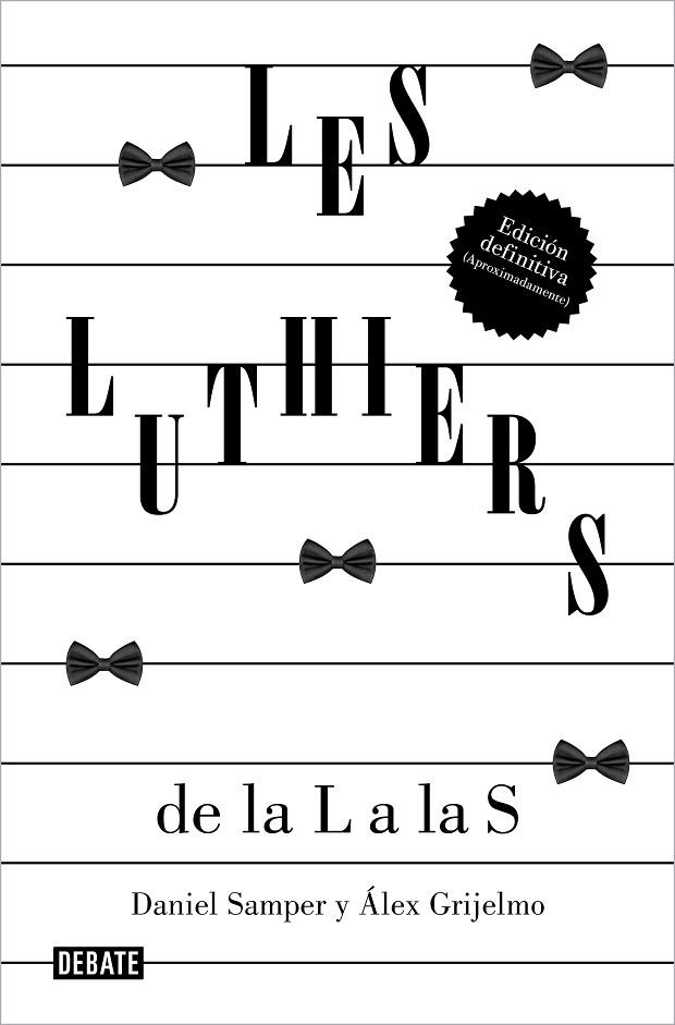 LES LUTHIERS: DE LA L A LAS S | 9788419951489 | SAMPER PIZANO, DANIEL / GRIJELMO, ÁLEX / LES LUTHIERS, S.R.L. | Llibreria La Gralla | Llibreria online de Granollers