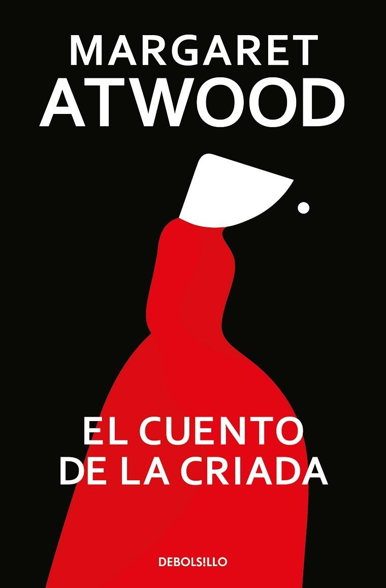 CUENTO DE LA CRIADA, EL | 9788466377478 | ATWOOD, MARGARET | Llibreria La Gralla | Librería online de Granollers