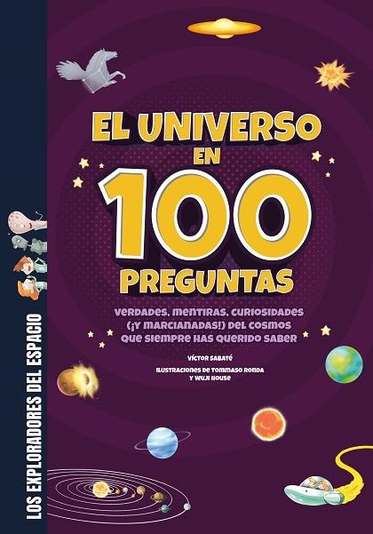 UNIVERSO EN 100 PREGUNTAS, EL | 9788413613765 | SABATÉ, VÍCTOR | Llibreria La Gralla | Llibreria online de Granollers