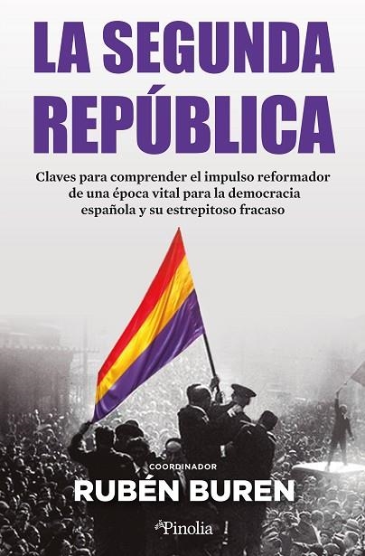 SEGUNDA REPÚBLICA, LA | 9788419878311 | BUREN, RUBÉN | Llibreria La Gralla | Llibreria online de Granollers