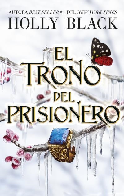 EL TRONO DEL PRISIONERO | 9788419252739 | BLACK, HOLLY | Llibreria La Gralla | Librería online de Granollers