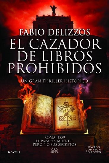 CAZADOR DE LIBROS PROHIBIDOS, EL | 9788410080447 | DELIZZOS, FABIO | Llibreria La Gralla | Llibreria online de Granollers