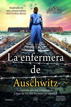 ENFERMERA DE AUSCHWITZ, LA | 9788410080423 | STUART, ANNA | Llibreria La Gralla | Llibreria online de Granollers