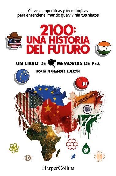 2100: UNA HISTORIA DEL FUTURO. CLAVES GEOPOLÍTICAS Y TECNOLÓGICAS PARA ENTENDER | 9788491398813 | FERNÁNDEZ ZURRÓN, BORJA | Llibreria La Gralla | Llibreria online de Granollers