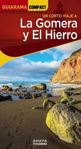 GOMERA Y EL HIERRO, LA  GUIARAMA 2024 | 9788491587378 | HERNÁNDEZ BUENO, MARIO | Llibreria La Gralla | Llibreria online de Granollers