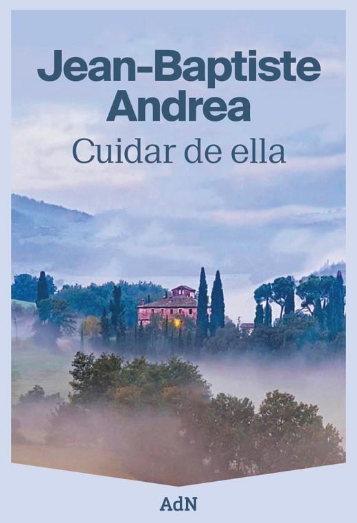 CUIDAR DE ELLA | 9788410138308 | ANDREA, JEAN-BAPTISTE | Llibreria La Gralla | Llibreria online de Granollers