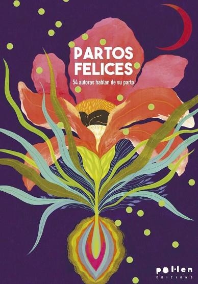 PARTOS FELICES | 9788418580536 | COL·LECTIVA | Llibreria La Gralla | Llibreria online de Granollers