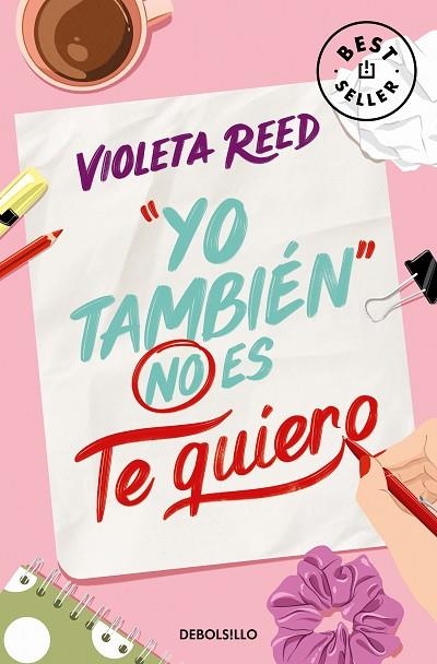 YO TAMBIÉN NO ES TE QUIERO (QUERERTE 1) | 9788466376877 | REED, VIOLETA | Llibreria La Gralla | Llibreria online de Granollers