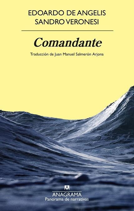 COMANDANTE | 9788433924346 | VERONESI, SANDRO ;  DE ANGELIS, EDOARDO | Llibreria La Gralla | Librería online de Granollers