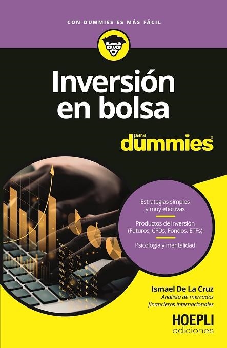 INVERSIÓN EN BOLSA PARA DUMMIES | 9791254990292 | DE LA CRUZ, ISMAEL | Llibreria La Gralla | Librería online de Granollers