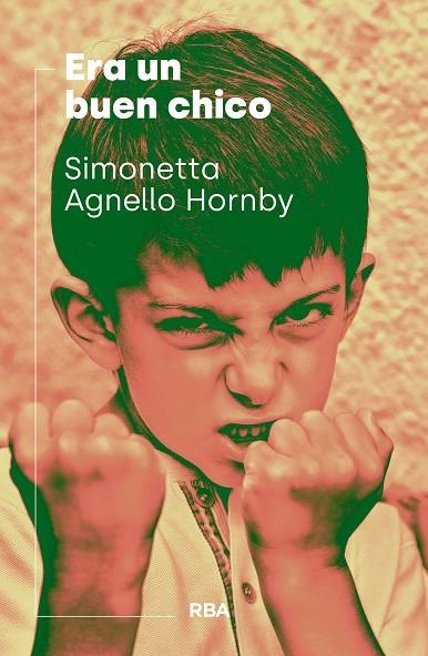 ERA UN BUEN CHICO | 9788490569382 | AGNELLO HORNBY, SIMONETTA | Llibreria La Gralla | Llibreria online de Granollers