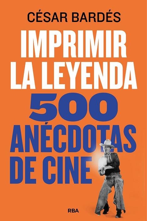 IMPRIMIR LA LEYENDA | 9788411325325 | BARDÉS, CÉSAR | Llibreria La Gralla | Llibreria online de Granollers