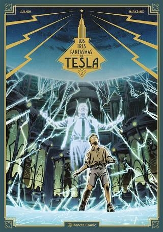 TRES FANTASMAS DE TESLA, LOS  Nº 02/03 | 9788491734635 | RICHARD, MARAZANO | Llibreria La Gralla | Llibreria online de Granollers