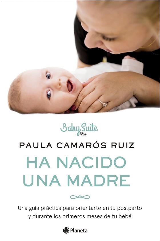 HA NACIDO UNA MADRE | 9788408286257 | CAMARÓS RUIZ, PAULA | Llibreria La Gralla | Llibreria online de Granollers