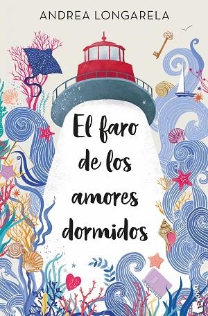 FARO DE LOS AMORES DORMIDOS, EL | 9788408287599 | LONGARELA, ANDREA | Llibreria La Gralla | Llibreria online de Granollers