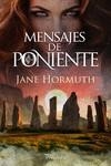 MENSAJES DE PONIENTE | 9788410070417 | HORMUTH, JANE | Llibreria La Gralla | Librería online de Granollers