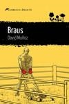 BRAUS | 9788419415288 | MUÑOZ, DAVID | Llibreria La Gralla | Llibreria online de Granollers