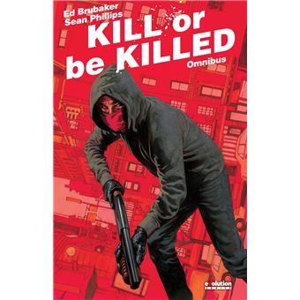 KILL OR BE KILLED OMNIBUS | 9788411508247 | BRUBAKER ED / PHILLIPS SEAN | Llibreria La Gralla | Llibreria online de Granollers