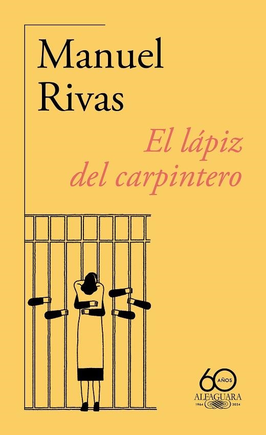 LÁPIZ DEL CARPINTERO, EL (60.º ANIVERSARIO DE ALFAGUARA) | 9788420478777 | RIVAS, MANUEL | Llibreria La Gralla | Llibreria online de Granollers