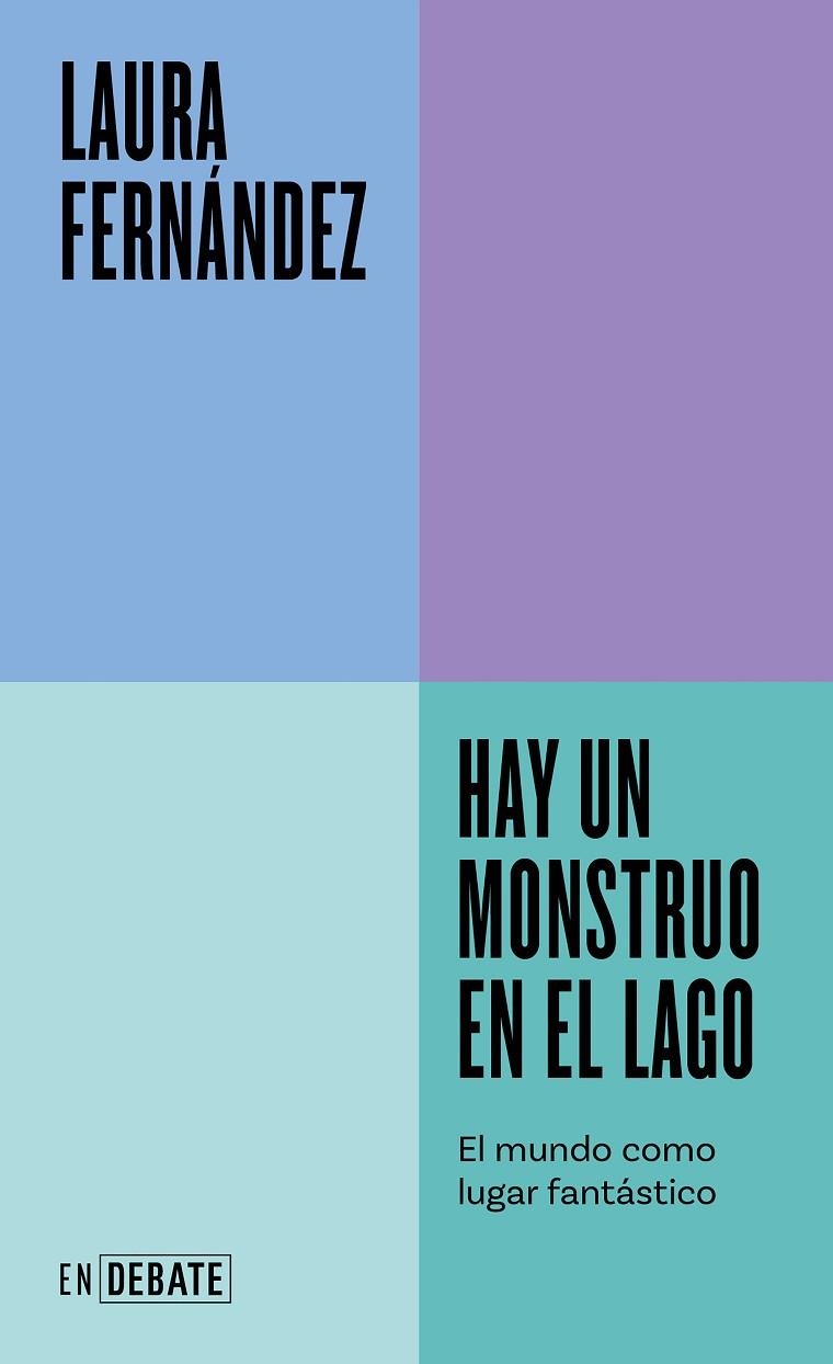 HAY UN MONSTRUO EN EL LAGO | 9788419951144 | FERNÁNDEZ, LAURA | Llibreria La Gralla | Llibreria online de Granollers