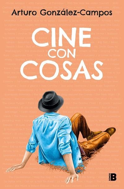 CINE CON COSAS | 9788466676410 | GONZÁLEZ-CAMPOS, ARTURO | Llibreria La Gralla | Llibreria online de Granollers