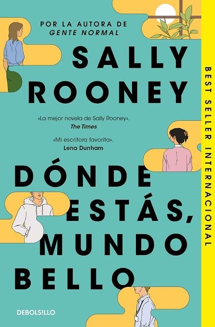 DÓNDE ESTÁS, MUNDO BELLO | 9788466374743 | ROONEY, SALLY | Llibreria La Gralla | Llibreria online de Granollers