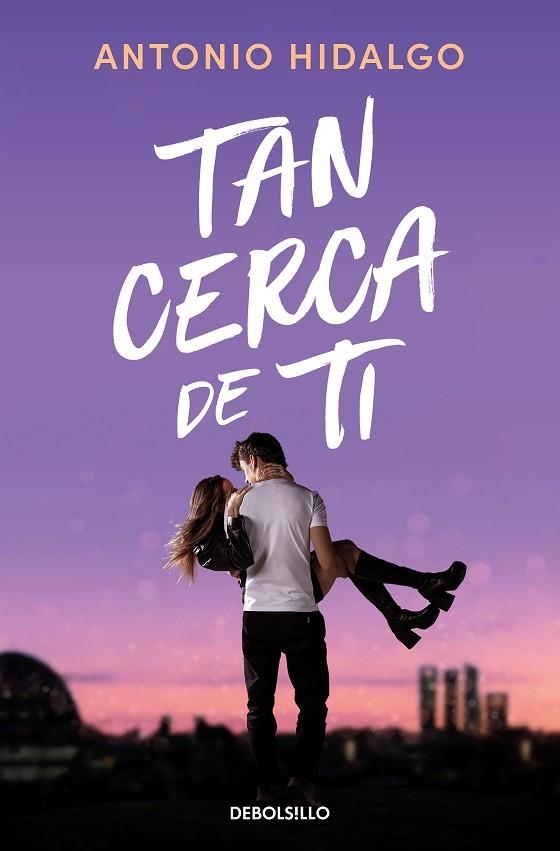 TAN CERCA DE TI (CERCA DE TI 1) | 9788466372183 | HIDALGO, ANTONIO | Llibreria La Gralla | Llibreria online de Granollers