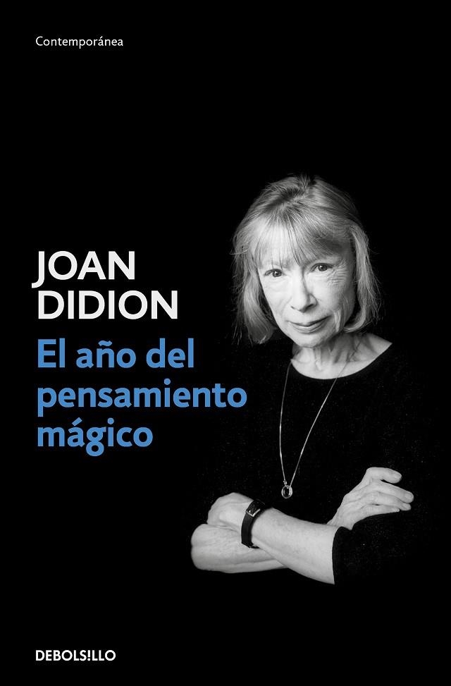 AÑO DEL PENSAMIENTO MÁGICO, EL | 9788466374651 | DIDION, JOAN | Llibreria La Gralla | Librería online de Granollers