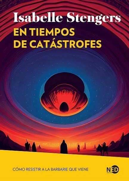 TIEMPOS DE CATÁSTROFES, EN  (N.E.) | 9788419407450 | STENGERS, ISABELLE | Llibreria La Gralla | Llibreria online de Granollers