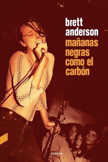 MAÑANAS NEGRAS COMO EL CARBÓN | 9788410045101 | ANDERSON, BRETT | Llibreria La Gralla | Librería online de Granollers