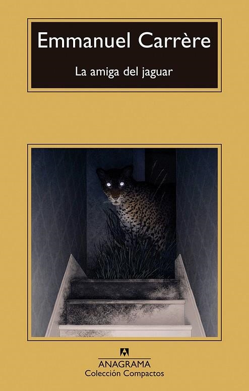 AMIGA DEL JAGUAR, LA | 9788433922014 | CARRÈRE, EMMANUEL | Llibreria La Gralla | Librería online de Granollers