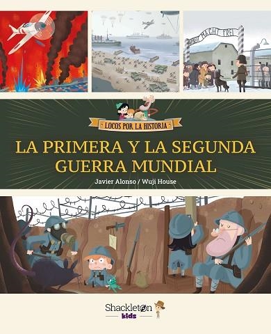 PRIMERA Y LA SEGUNDA GUERRA MUNDIAL, LA | 9788413614229 | ALONSO LÓPEZ, JAVIER | Llibreria La Gralla | Llibreria online de Granollers