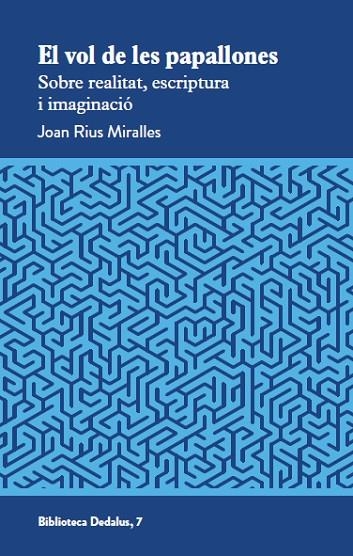 VOL DE LES PAPALLONES, EL | 9788419332707 | RIUS MIRALLES, JOAN | Llibreria La Gralla | Librería online de Granollers