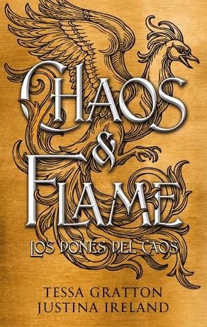 CHAOS & FLAME | 9788419252807 | GRATTON, TESSA / IRELAND, JUSTINA | Llibreria La Gralla | Llibreria online de Granollers