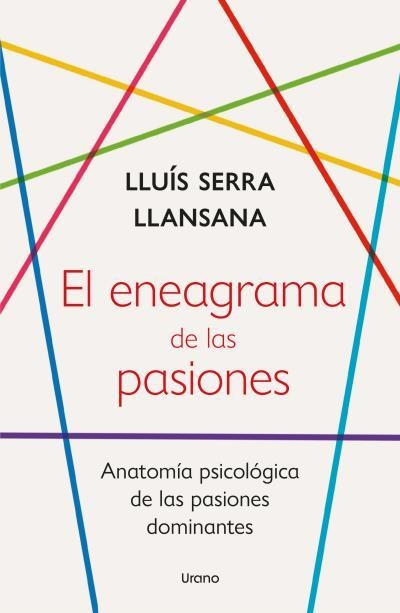 ENEAGRAMA DE LAS PASIONES, EL | 9788418714252 | SERRA LLANSANA, LLUÍS | Llibreria La Gralla | Llibreria online de Granollers