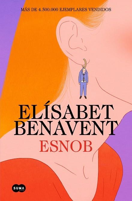 ESNOB (ESP) | 9788491296874 | BENAVENT, ELÍSABET | Llibreria La Gralla | Librería online de Granollers