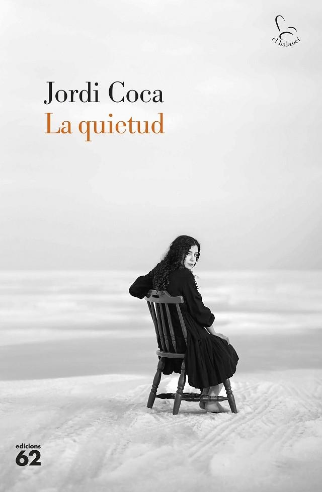 QUIETUD, LA | 9788429781922 | COCA, JORDI | Llibreria La Gralla | Llibreria online de Granollers