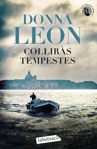 COLLIRÀS TEMPESTES | 9788419971272 | LEON, DONNA | Llibreria La Gralla | Llibreria online de Granollers