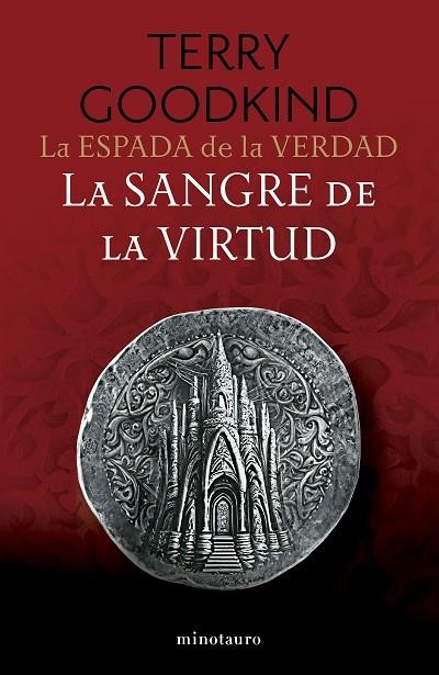 SANGRE DE LA VIRTUD, LA  LA ESPADA DE LA VERDAD Nº 03/17 LA | 9788445016510 | GOODKIND, TERRY | Llibreria La Gralla | Llibreria online de Granollers