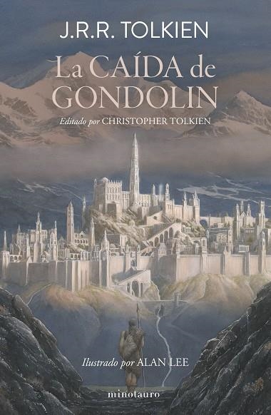 CAÍDA DE GONDOLIN, LA | 9788445017067 | TOLKIEN, J. R. R. | Llibreria La Gralla | Llibreria online de Granollers