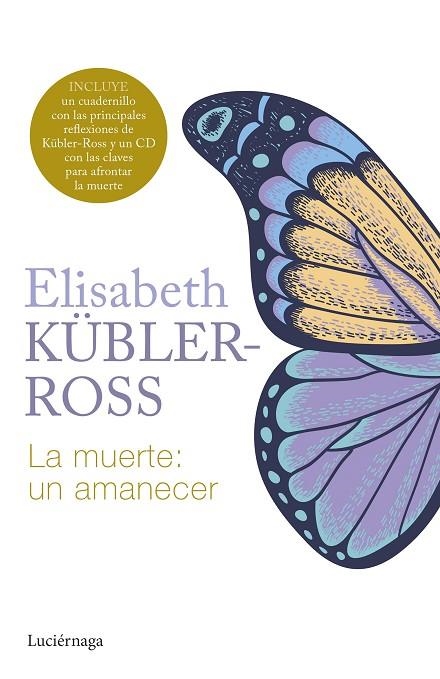 MUERTE: UN AMANECER, LA | 9788419996299 | KÜBLER-ROSS, ELISABETH | Llibreria La Gralla | Llibreria online de Granollers