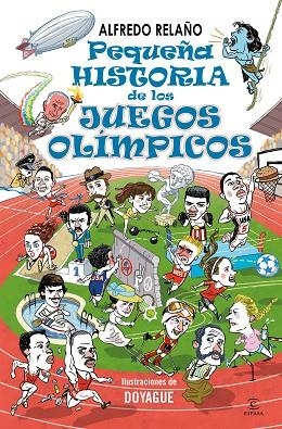 PEQUEÑA HISTORIA DE LOS JUEGOS OLÍMPICOS | 9788467073638 | RELAÑO, ALFREDO | Llibreria La Gralla | Llibreria online de Granollers