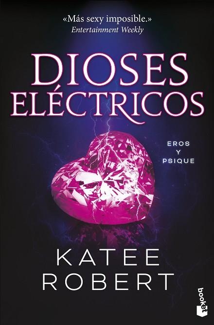 DIOSES ELÉCTRICOS (ELECTRIC IDOL) | 9788427052789 | ROBERT, KATEE | Llibreria La Gralla | Llibreria online de Granollers