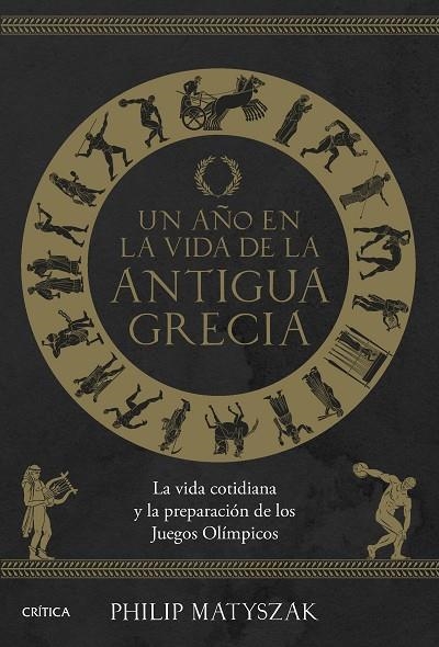 AÑO EN LA VIDA DE LA ANTIGUA GRECIA, UN | 9788491996590 | MATYSZAK, PHILIP | Llibreria La Gralla | Llibreria online de Granollers